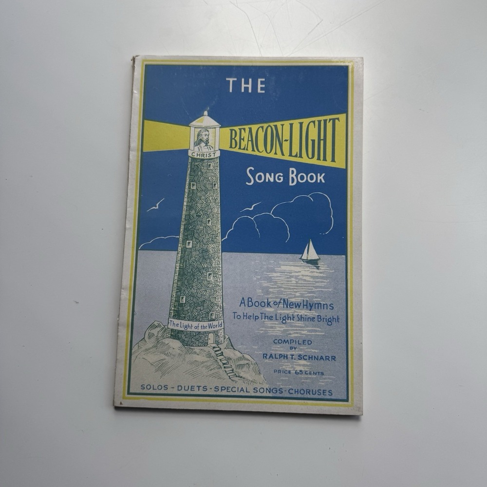 Vintage Beacon-Light Song Book Ralph T. Schnarr Gospel Hymnal Church Hymns
